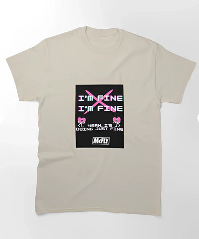 Camiseta Básica McFLY I'm Fine - pérola