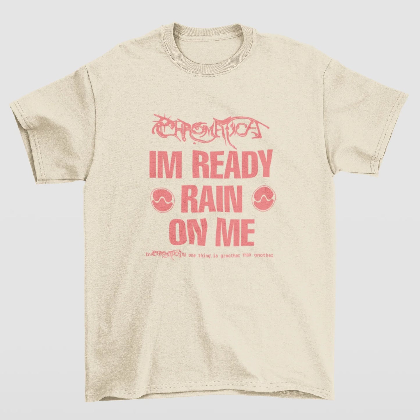 Camiseta Básica Lady Gaga I'm Ready Rain On Me