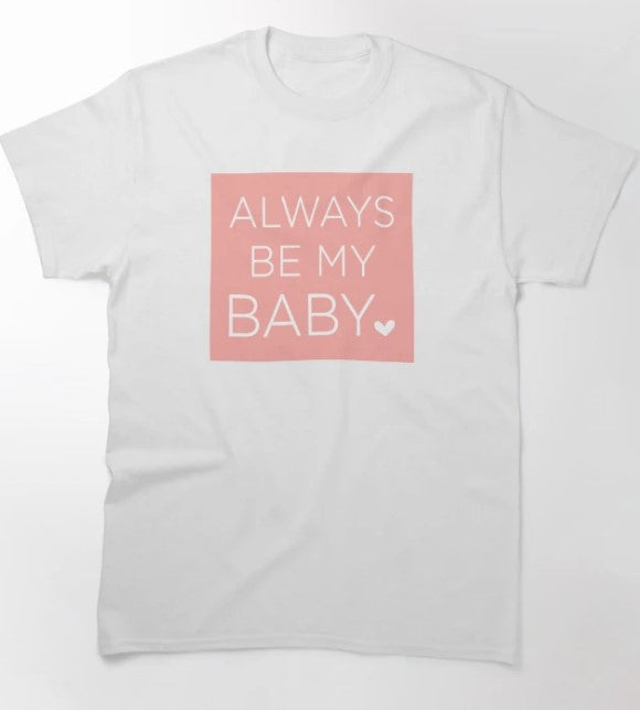 Camiseta Básica Mariah Carey Always Be My Baby