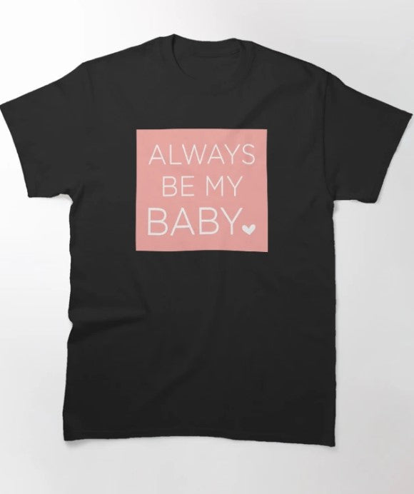 Camiseta Básica Mariah Carey Always Be My Baby