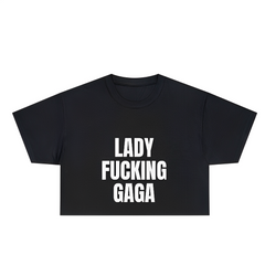 Camiseta Cropped Lady Gaga F*cking