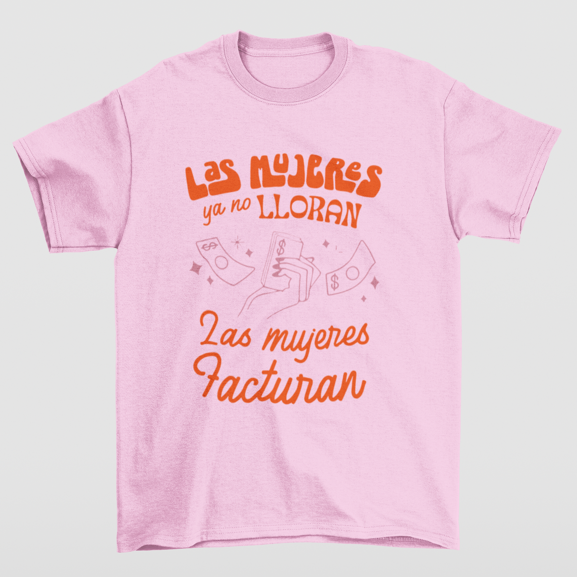 Camiseta Básica Shakira Las Mujeres Facturan- rosa bebe