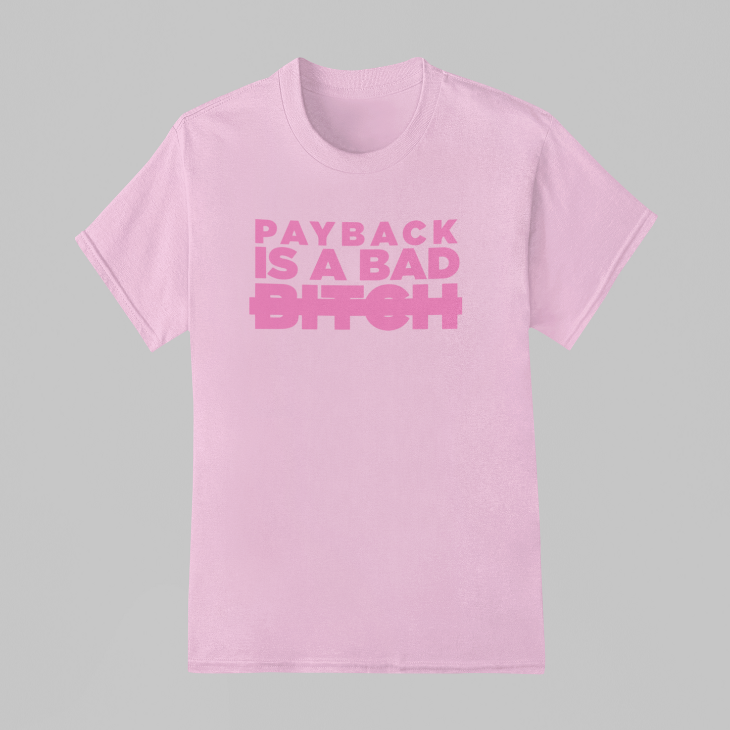 Camiseta Básica Demi Lovato Payback Is A Bad Bitc*