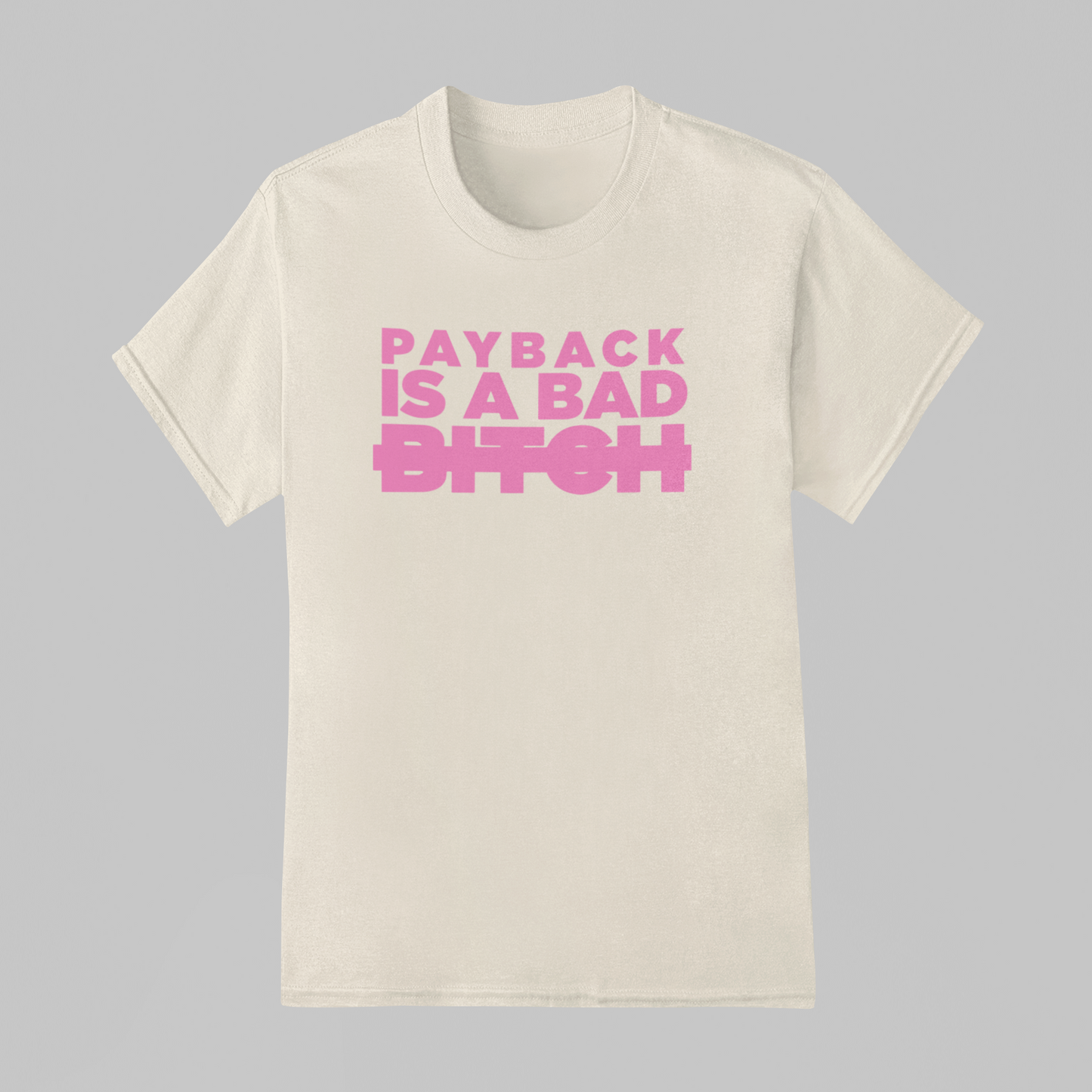 Camiseta Básica Demi Lovato Payback Is A Bad Bitc*